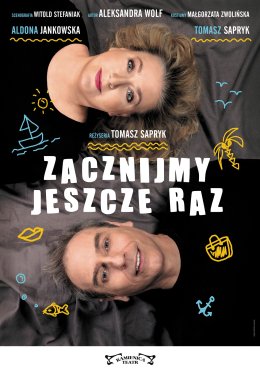 Zacznijmy Jeszcze Raz