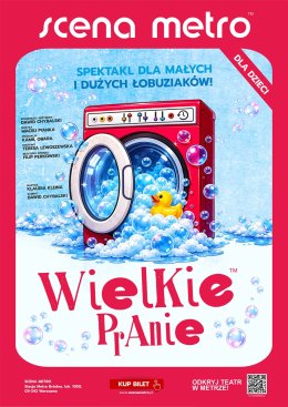 WIELKIE PRANIE!  SPEKTAKL SCENY METRO