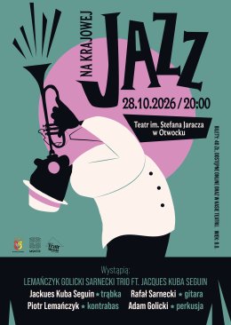 JAZZ NA KRAJOWEJ – LEMAŃCZYK GOLICKI SARNECKI TRIO FT. JACQUES KUBA SEGUIN